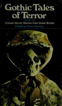 cover of the book Gothic Tales of Terror: Classic Horror Stories from Great Britain