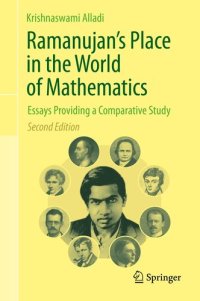 cover of the book Ramanujan's Place in the World of Mathematics: Essays Providing a Comparative Study