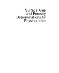 cover of the book Surface Area and Porosity Determinations by Physisorption: Measurement, Classical Theories and Quantum Theory