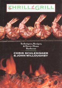 cover of the book The Thrill of the Grill: Techniques, Recipes, & Down-Home Barbecue