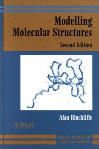 cover of the book Modelling Molecular Structures , 2nd Edition