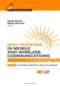 cover of the book New Horizons in Mobile and Wireless Communications: Networks, Services and Applications (Artech House Universal Personal Communications)