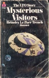 cover of the book Mysterious Visitors: The Ufo Story