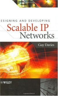 cover of the book Designing and Developing Scalable IP Networks