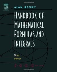 cover of the book Handbook of Mathematical Formulas and Integrals, Second Edition