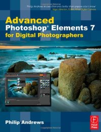cover of the book Advanced Photoshop Elements 7 for Digital Photographers