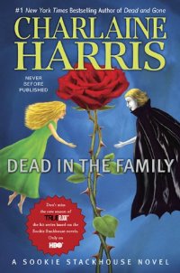 cover of the book Dead in the Family (Sookie Stackhouse, Book 10)