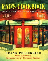 cover of the book Rao's Cookbook: Over 100 Years of Italian Home Cooking