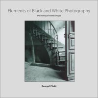 cover of the book Elements of Black and White Photography: The Making of Twenty Images