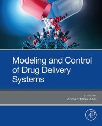 cover of the book Modeling and Control of Drug Delivery Systems