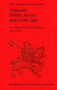 cover of the book Chaucer's Miller's, Reeve's, and Cook's Tales: An Annotated Bibliography 1900-1992