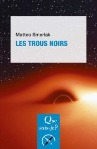 cover of the book Les trous noirs