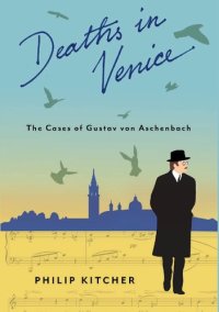 cover of the book Deaths in Venice: The Cases of Gustav Von Aschenbach