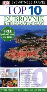 cover of the book Dubrovnik & the Dalmatian Coast (DK Eyewitness Top 10 Travel Guide)