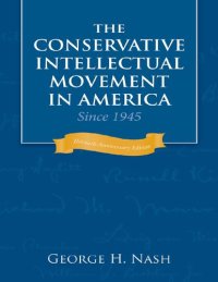 cover of the book The Conservative Intellectual Movement in America Since 1945