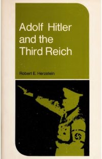 cover of the book Adolf Hitler and the Third Reich, 1933-1945 (New perspectives in history)