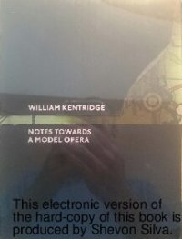 cover of the book William Kentridge: Notes Towards a Model Opera