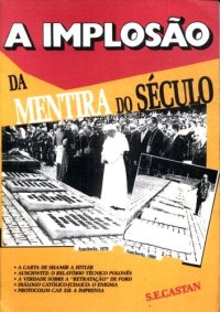 cover of the book A Implosão da Mentira do Século