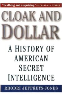 cover of the book Cloak and Dollar: A History of American Secret Intelligence