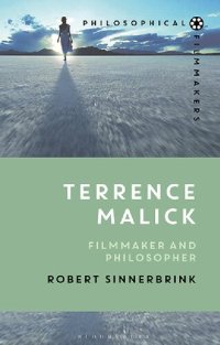 cover of the book Terrence Malick: Filmmaker and Philosopher