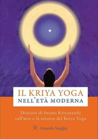 cover of the book Il Kriya Yoga nell'età moderna