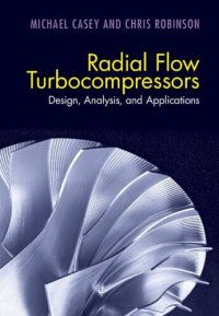 cover of the book Radial Flow Turbocompressors: Design, Analysis, and Applications