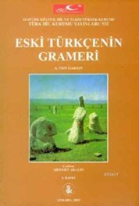 cover of the book Eski Türkçenin Grameri