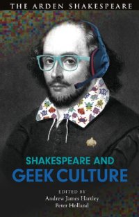 cover of the book Shakespeare and Geek Culture