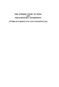 cover of the book The Supreme Court of India and Parliamentary Sovereignty: A critique of its approach to the recent constitutional crisis