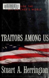 cover of the book Traitors Among Us: Inside the Spy Catcher's World