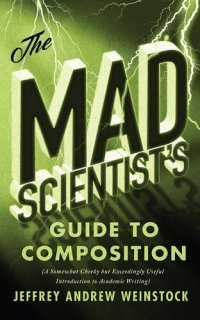 cover of the book The Mad Scientist’s Guide to Composition