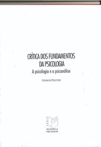 cover of the book Crítica dos Fundamentos da Psicologia - A psicologia e a psicanálise