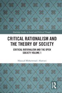 cover of the book Critical Rationalism and the Theory of Society