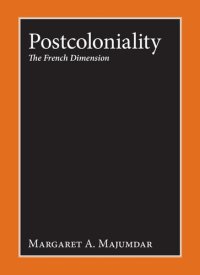 cover of the book Postcoloniality: The French Dimension