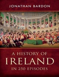 cover of the book A history of Ireland in 250 episodes