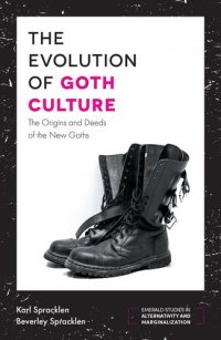 cover of the book The Evolution of Goth Culture: The Origins and Deeds of the New Goths