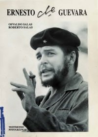 cover of the book Ernesto Che Guevara. Fotografías 1960-1964