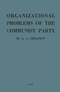 cover of the book Organizational Problems of the Communist Party