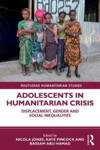 cover of the book Adolescents in Humanitarian Crisis: Displacement, Gender and Social Inequalities