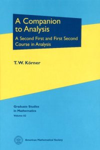 cover of the book A companion to analysis: a second first and first second course in analysis