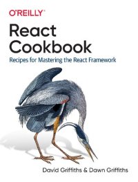 cover of the book React Cookbook: Recipes for Mastering the React Framework