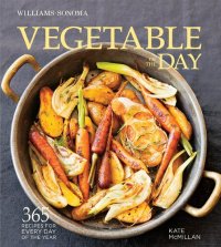 cover of the book Vegetable of the Day (Williams-Sonoma)