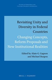 cover of the book Revisiting Unity and Diversity in Federal Countries: Changing Concepts, Reform Proposals and New Institutional Realities