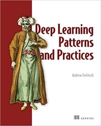 cover of the book Deep Learning Patterns and Practices