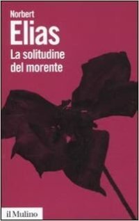 cover of the book La solitudine del morente