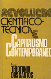 cover of the book Revolução Cientifico-Tecnica e Capitalismo Contemporaneo