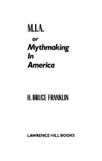 cover of the book M.I.A. or Mythmaking In America