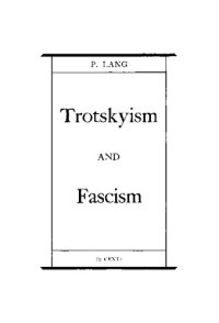 cover of the book Trotskyism and Fascism: The Anti-Communist Trial in Leipzig and the Trial of the Terrorists in Moscow