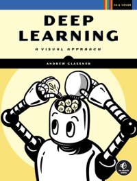 cover of the book Deep Learning: A Visual Approach