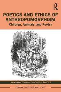 cover of the book Poetics and Ethics of Anthropomorphism: Children, Animals, and Poetry